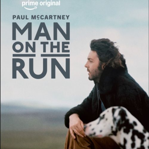 Paul McCartney's Man on the Run Documentary Out February 27th