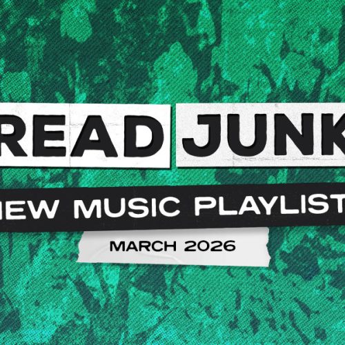 ReadJunk Playlist - New Music (March 2026)