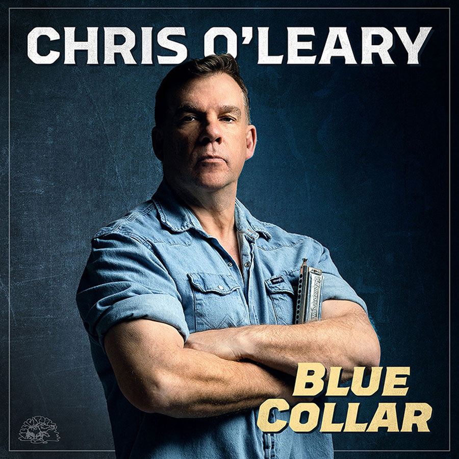 Chris O’Leary - "Blue Collar"