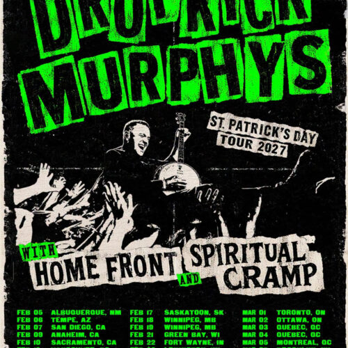 Dropkick Murphys Announce 2027 St. Patrick’s Day Tour