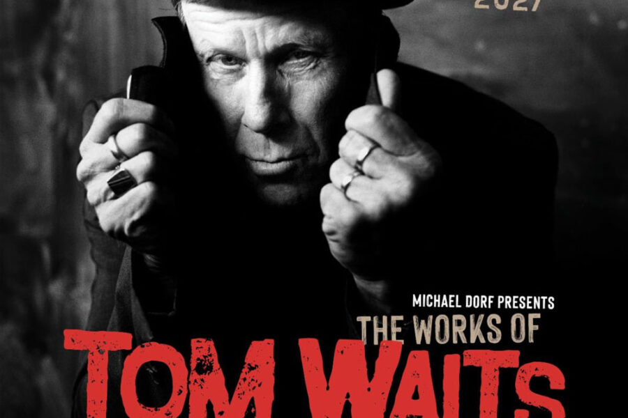 Michael Dorf Presents The Works of Tom Waits Charity Concert for March 2027